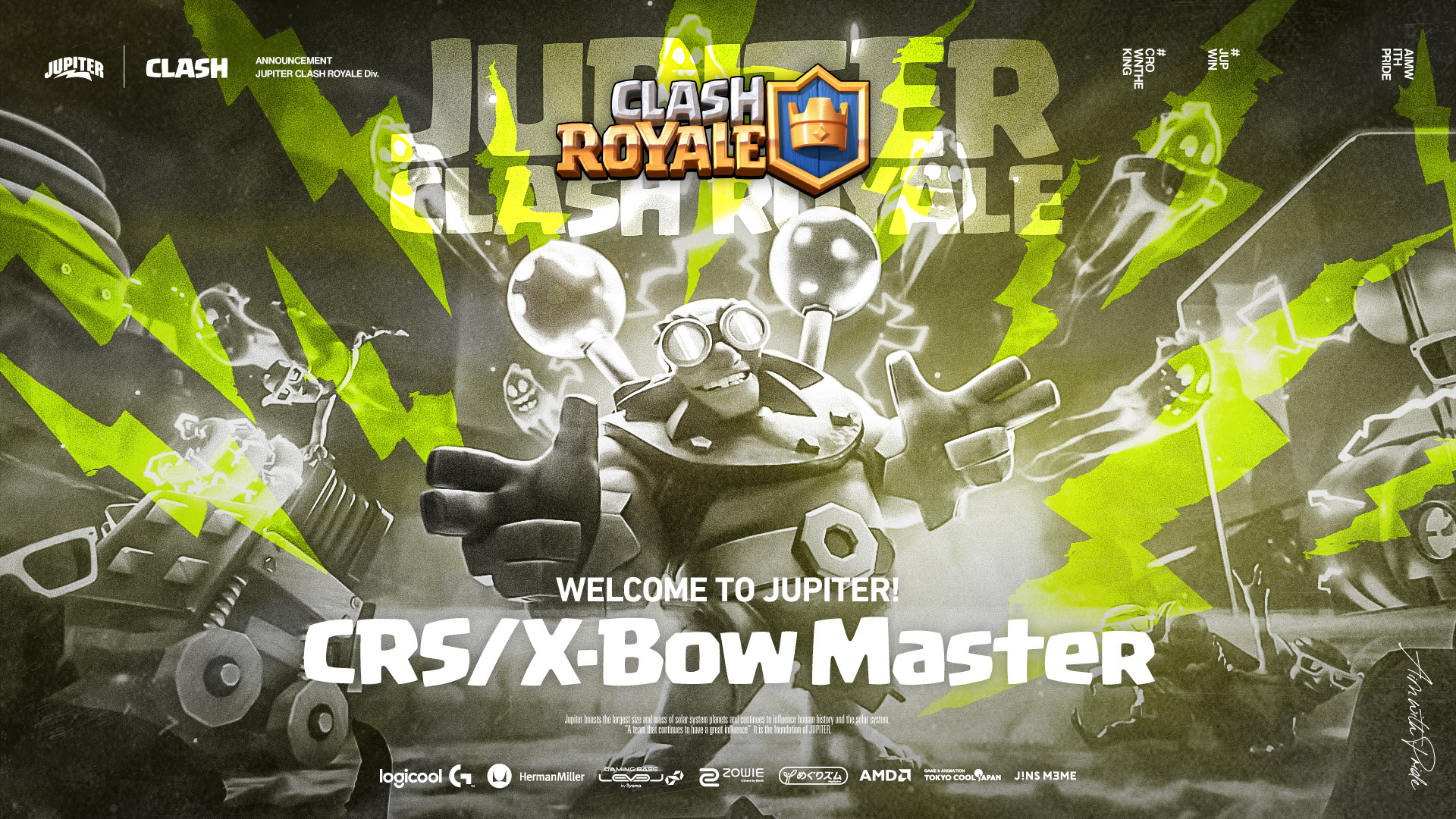 Clash Royale – X-Bow Master, CRS Join JUPITER