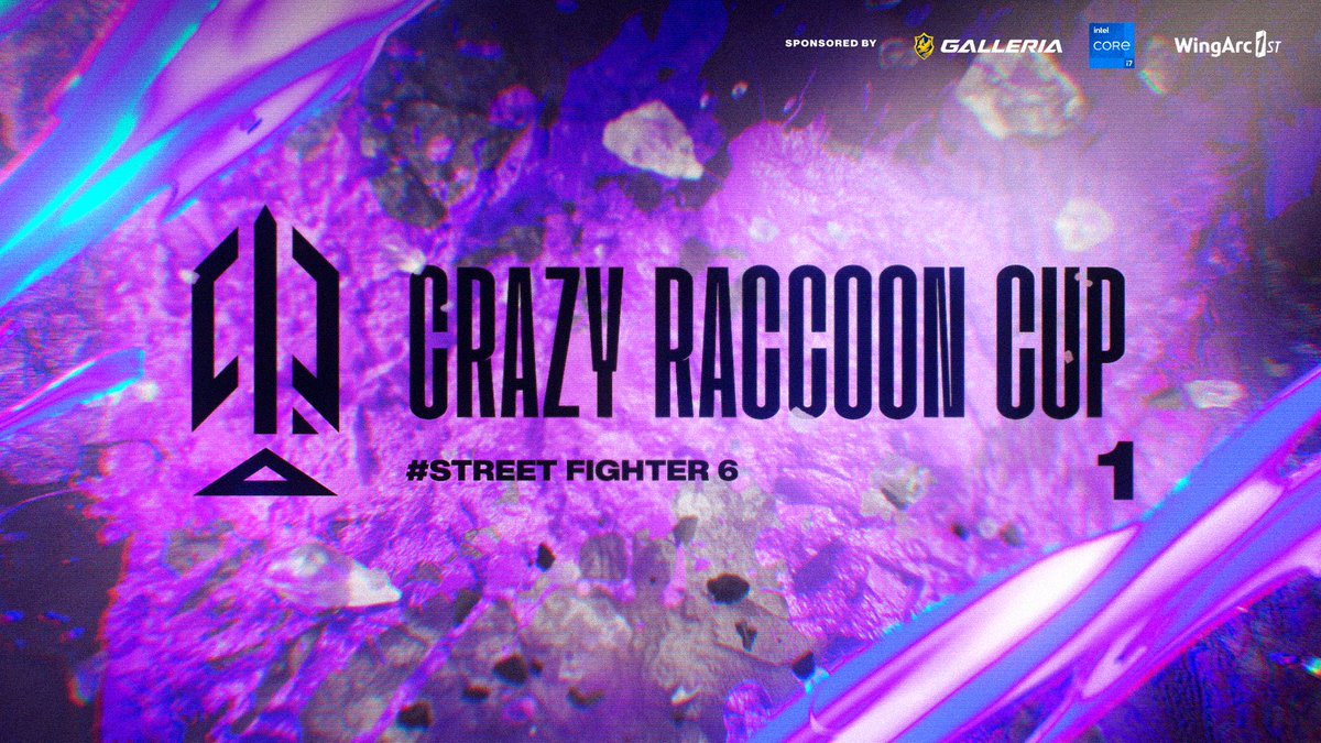 出演情報 – 関優太, k4senが『第1回 Crazy Raccoon Cup  STREET FIGHTER 6』に出演