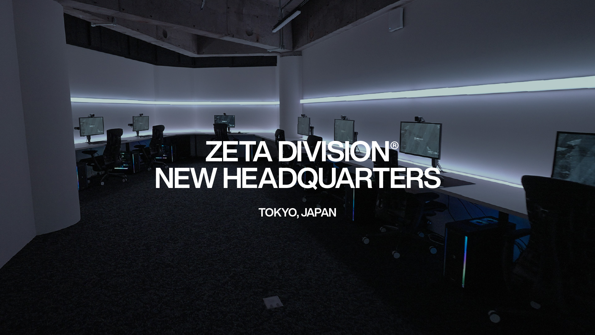 ZETA DIVISION 新ヘッドクォーター開設のお知らせ