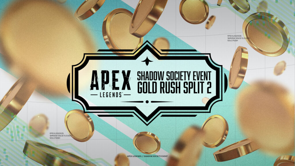 出演情報 – けんきが『APEX LEGENDS SHADOW SOCIETY COLLECTION EVENT GOLD RUSH SPLIT 2』に出演