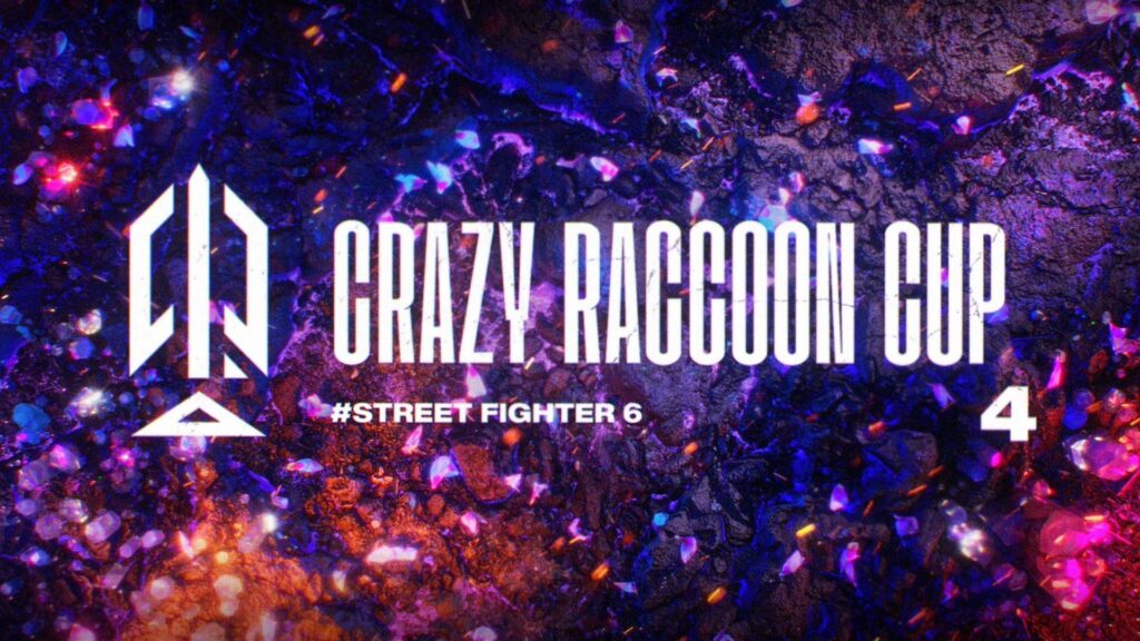 出演情報 – Clutch_Fi, ファン太が『第4回 Crazy Raccoon Cup Street Fighter 6』に出演