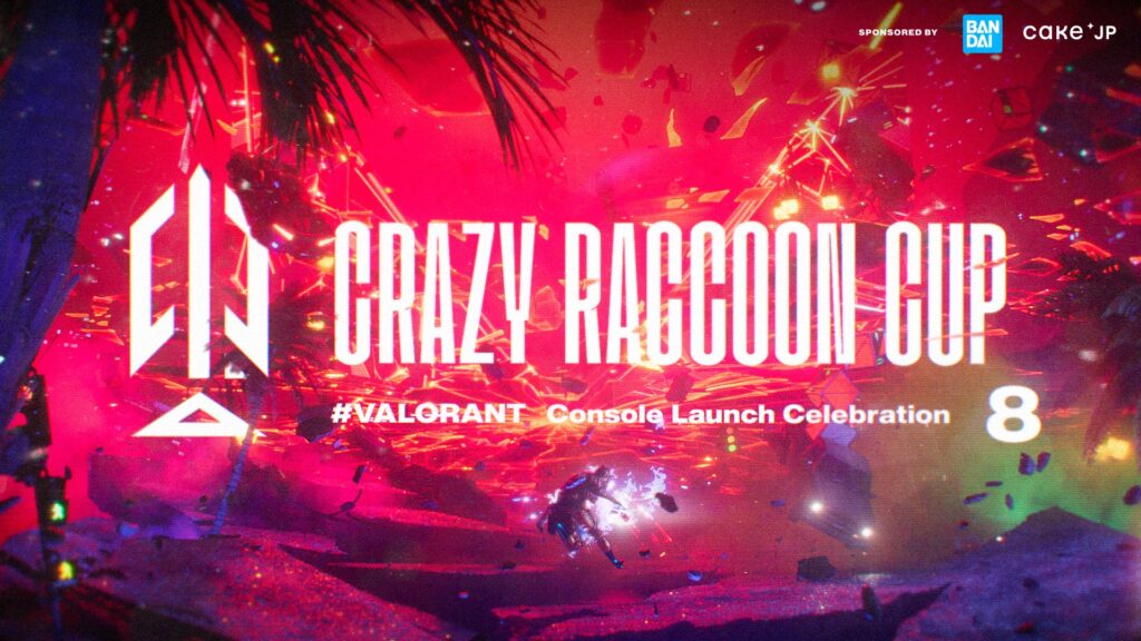 出演情報 – Clutch_Fiが『第8回Crazy Raccoon Cup VALORANT』に出演