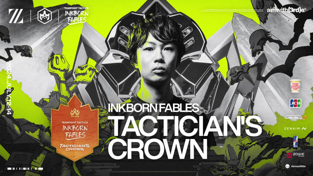 TEAMFIGHT TACTICS部門 – titleが『INKBORN FABLES TACTICIAN’S CROWN』に出場