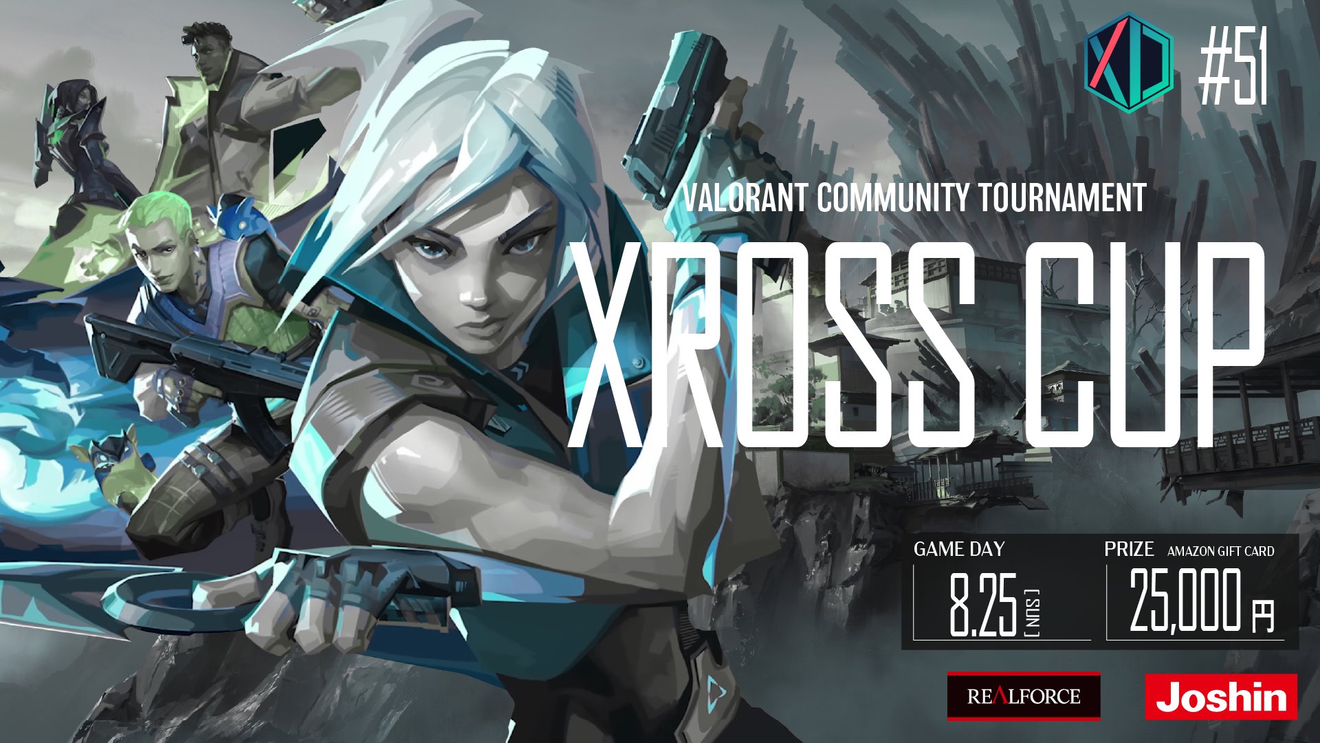 VALORANT ACADEMY部門 – 『Xross Cup 51』に出場