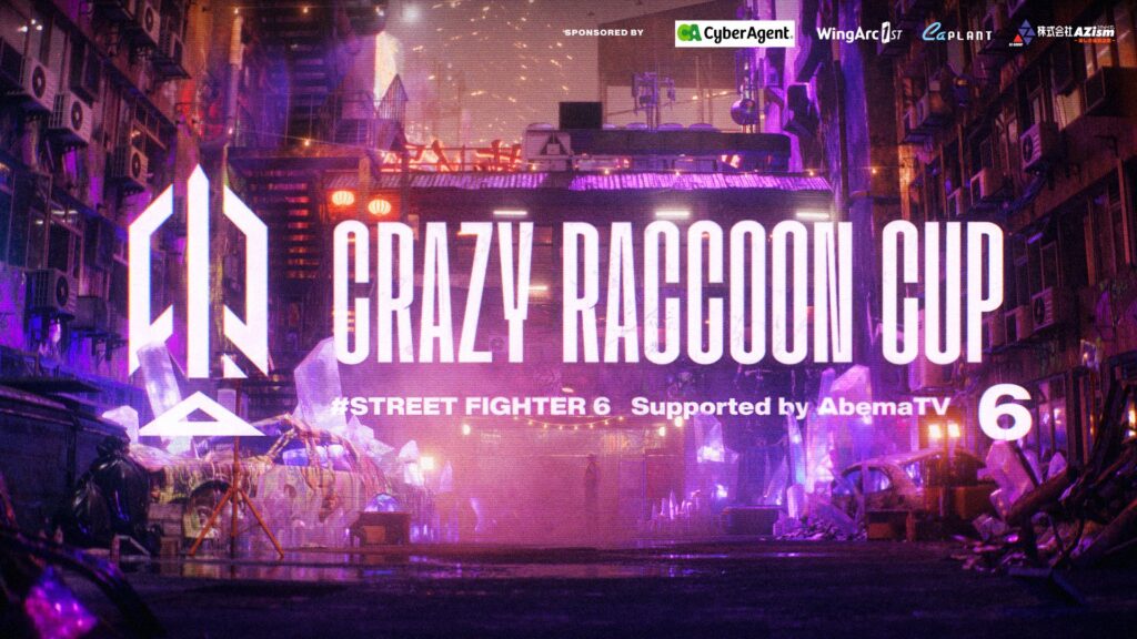 出演情報 – Clutch_Fi, ファン太が『Crazy Raccoon Cup StreetFighter6 #6』に出演