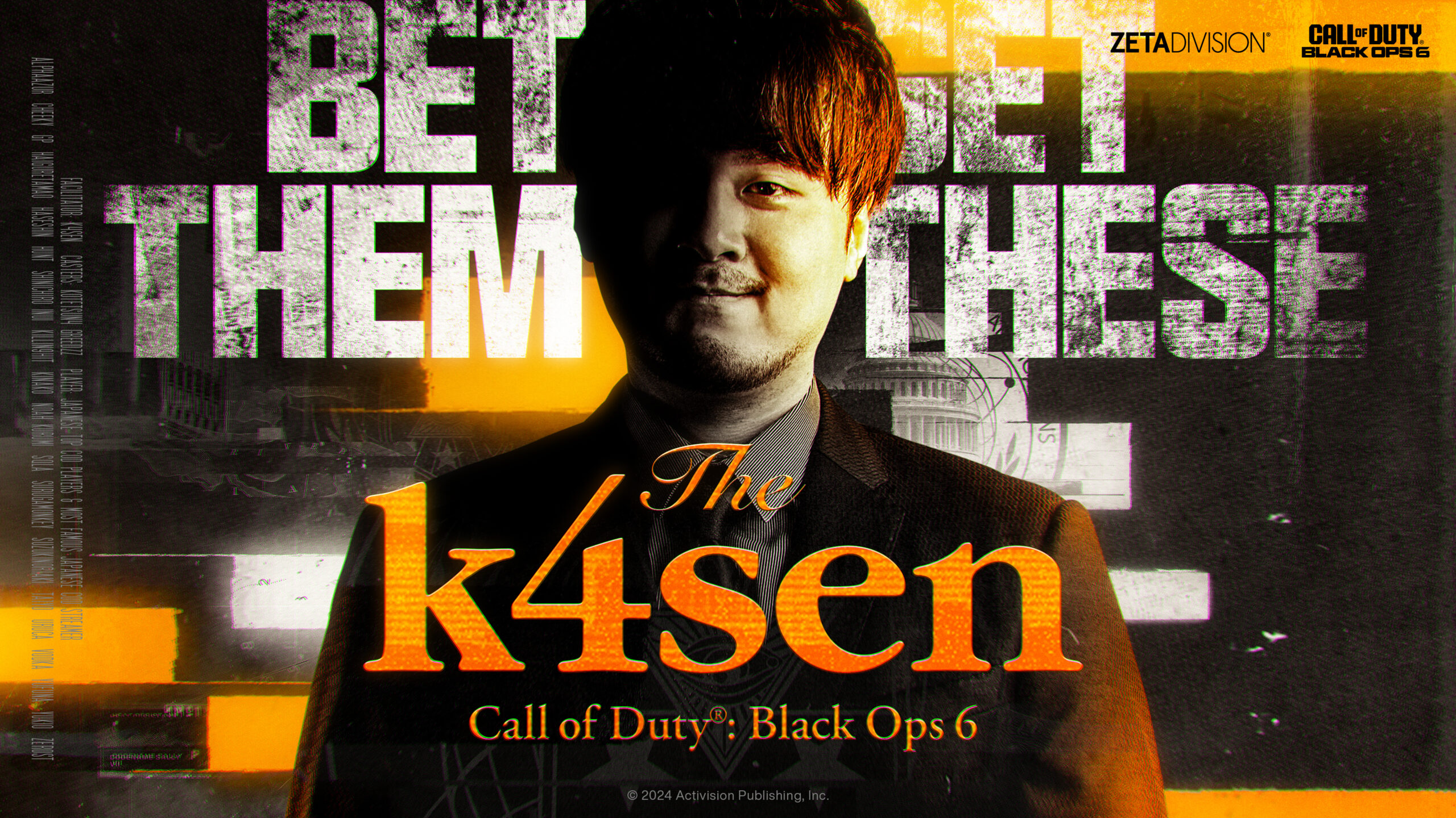 出演情報 – k4senが『Call of Duty: Black Ops 6 The k4sen Supported by Activision Blizzard Japan』を開催、ta1yo, Killin9Hit, 鈴木ノリアキが出演