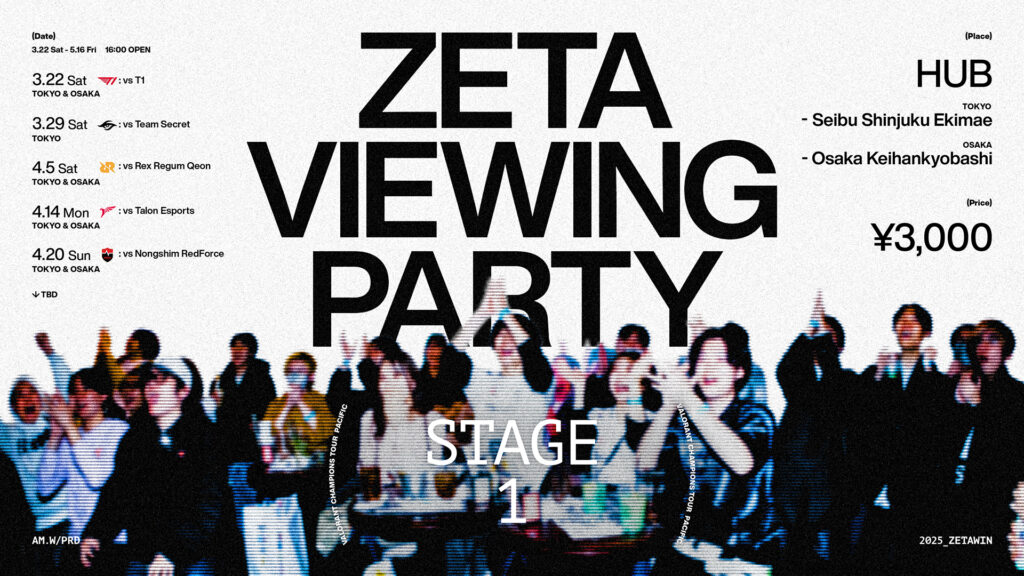 VALORANT部門 – 『ZETA Viewing Party “VCT Pacific Stage 1”』を開催