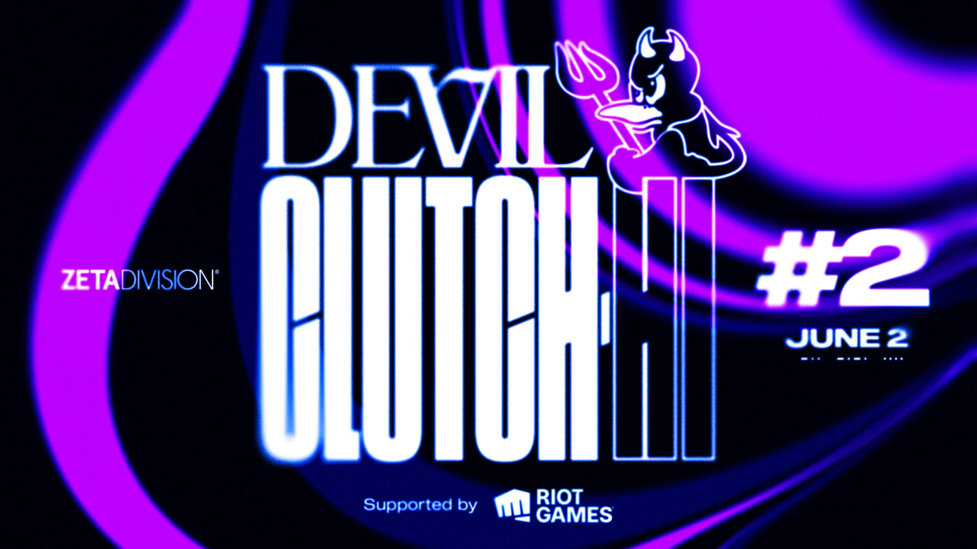 出演情報 – Clutch_Fiが『Devil Clutch杯 #2 Supported by Riot Games』を開催、crow, Laz, acoが出演