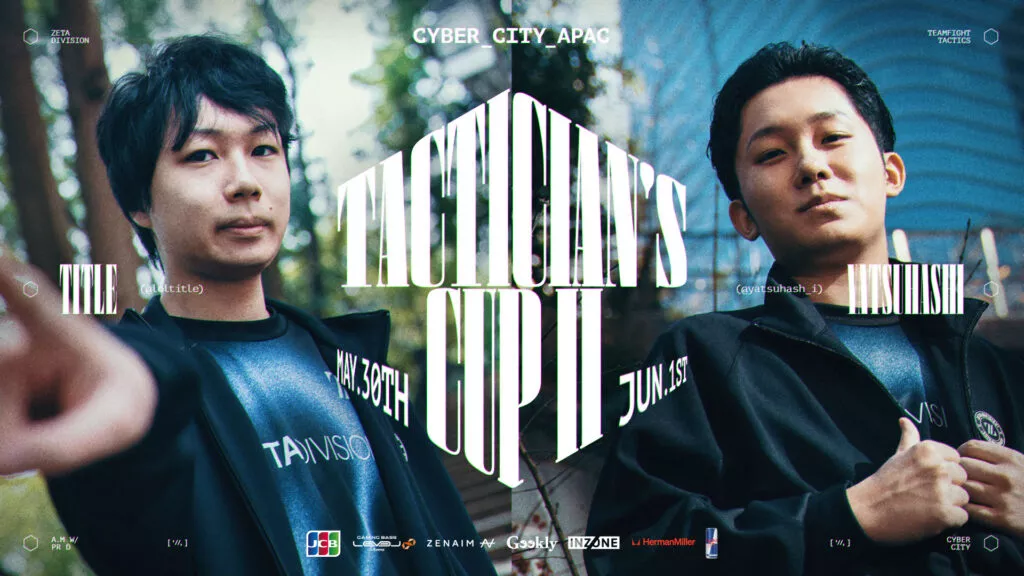 TEAMFIGHT TACTICS部門 – title, yatsuhashiが『CYBER CITY APAC TACTICIAN’S CUP Ⅱ』に出場