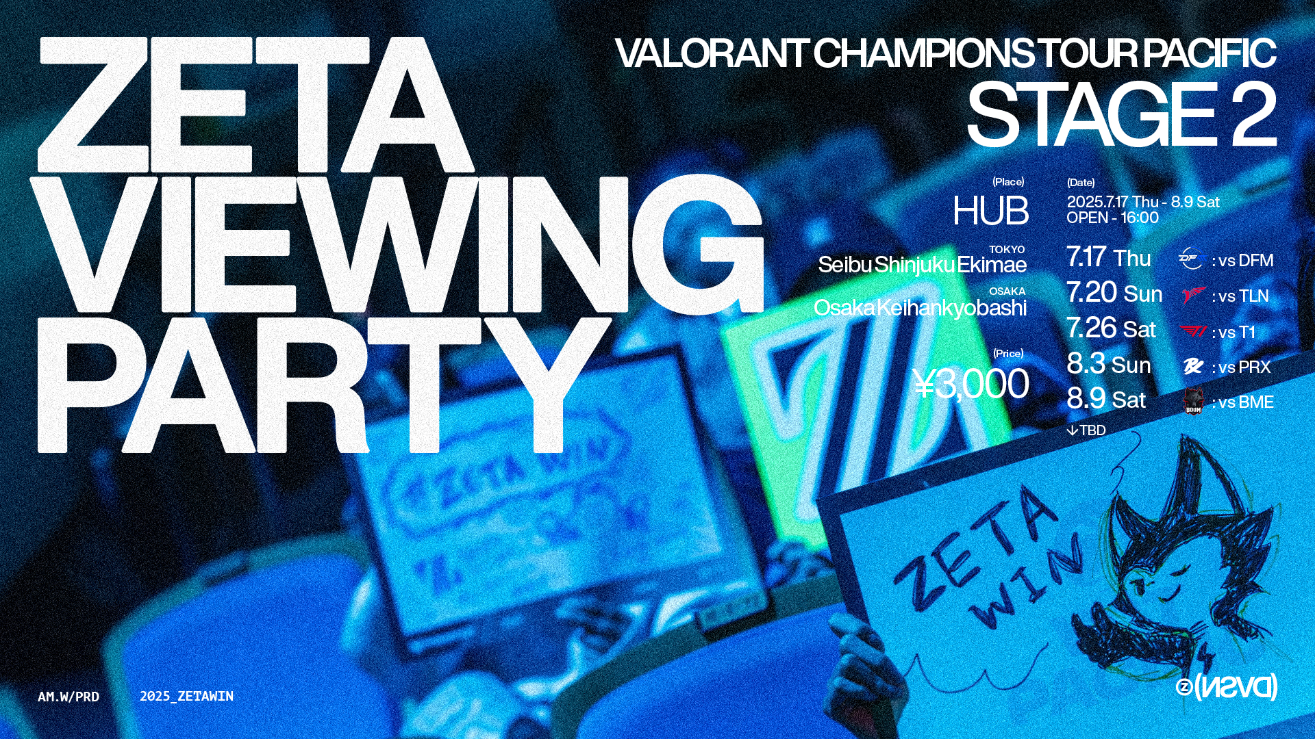 VALORANT部門 – 『ZETA Viewing Party “VCT Pacific Stage 2”』を開催