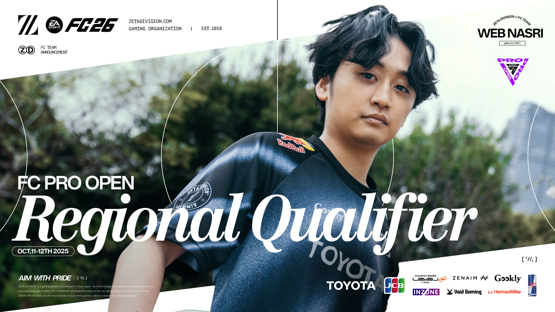 FC部門 – ナスリが『FC Pro Open Regional Qualifiers』に出場