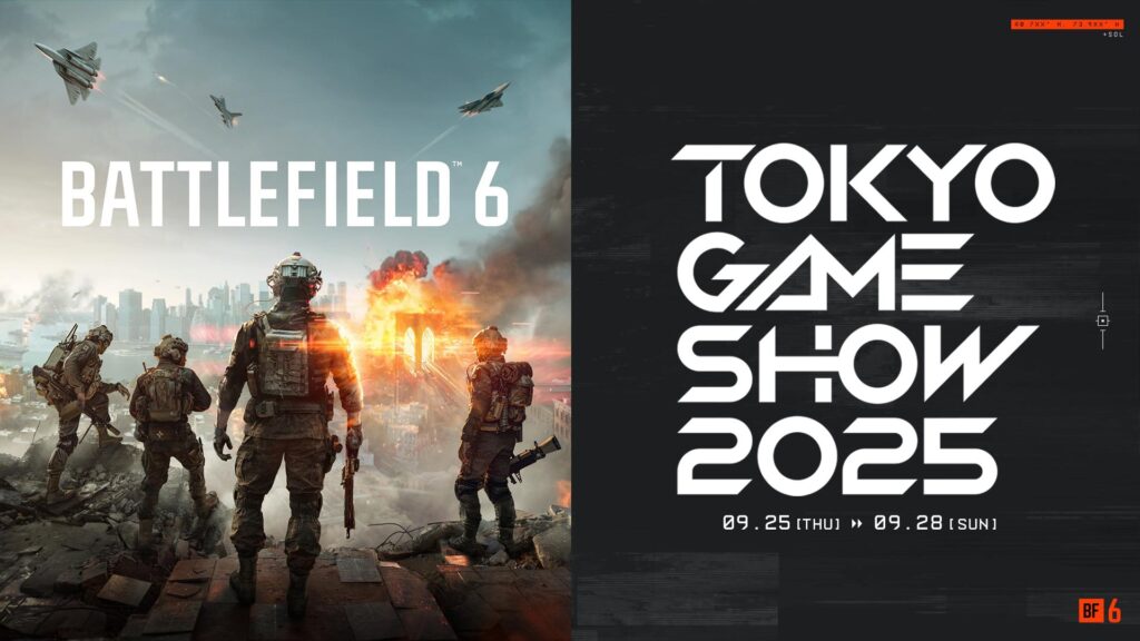 出演情報 – Killin9Hit, MeLton, 鈴木ノリアキ, Clutch_Fi, けんき, ファン太, SHAKAがTGS2025 Battlefield 6 ブース『クリエーター ショウマッチ』に出演