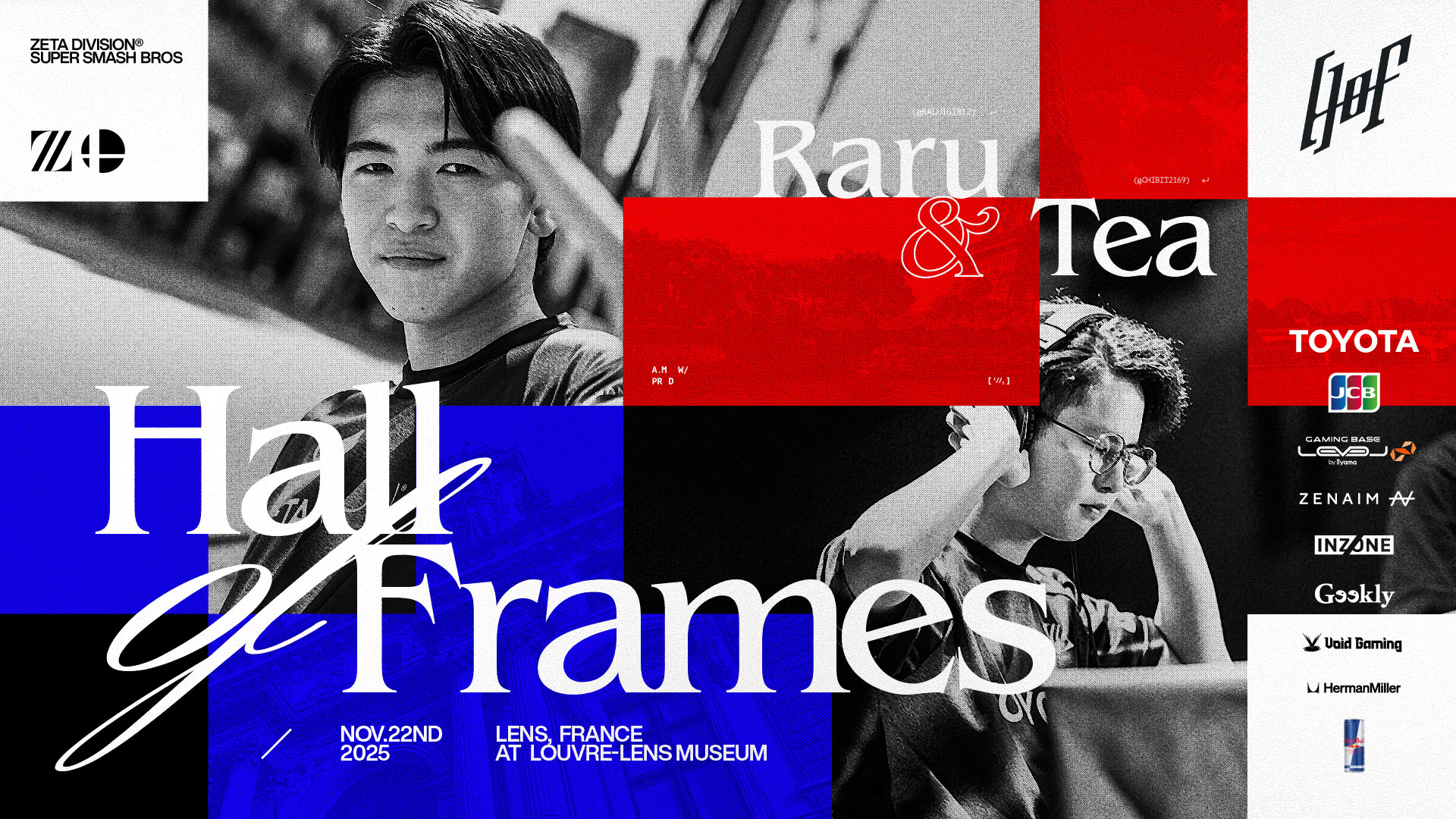 大乱闘スマッシュブラザーズ部門 – Tea, らるが『Hall of Frames』に出場