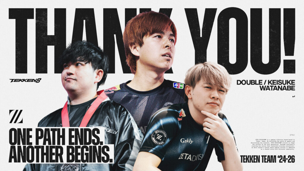 TEKKEN部門 – double, KEISUKE, WATANABE退団及び部門解散のお知らせ