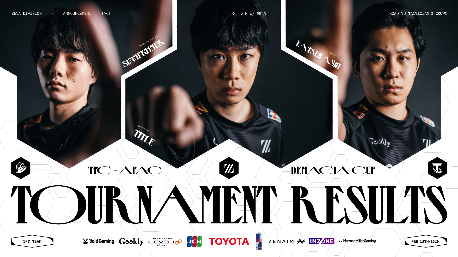 TEAMFIGHT TACTICS部門 – 『TPC APAC Demacia Cup』 title, summertimer, yatsuhashi 結果報告