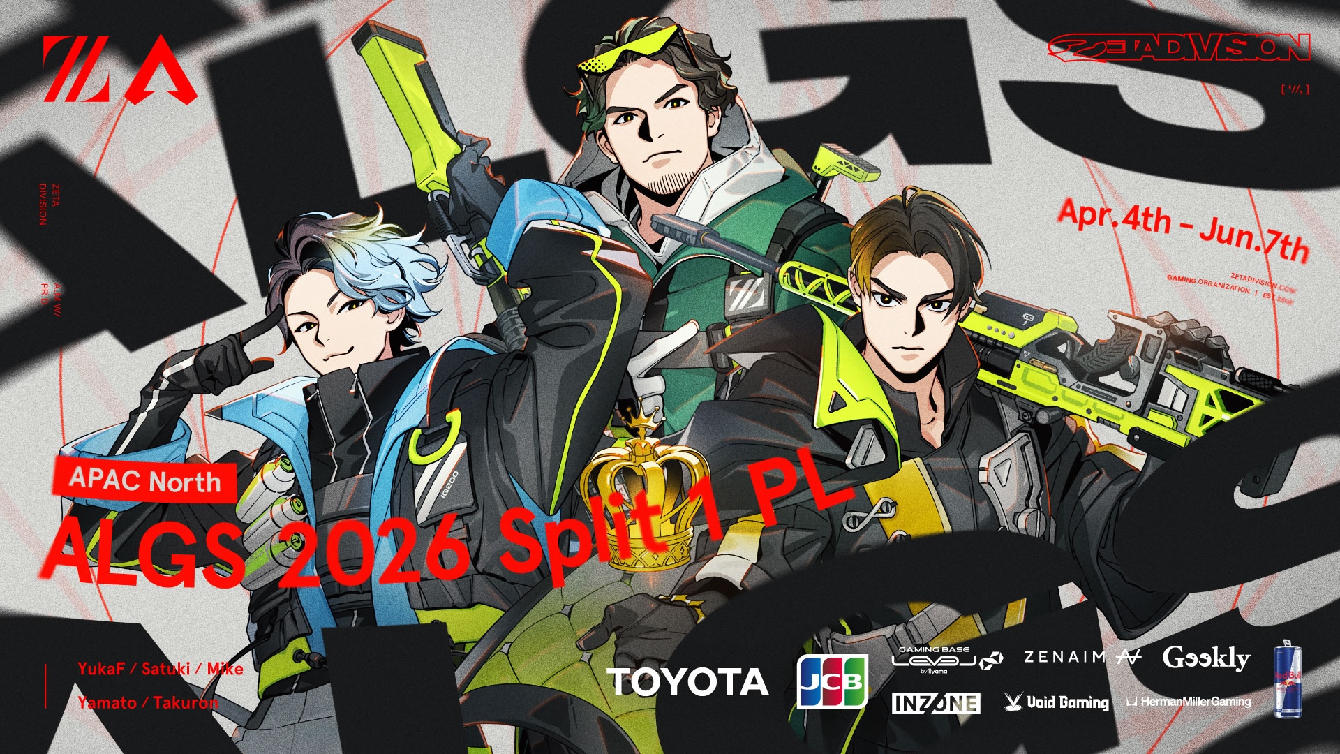 APEX LEGENDS部門 – 『Apex Legends Global Series 2026: Split 1 Pro League – APAC North』に出場