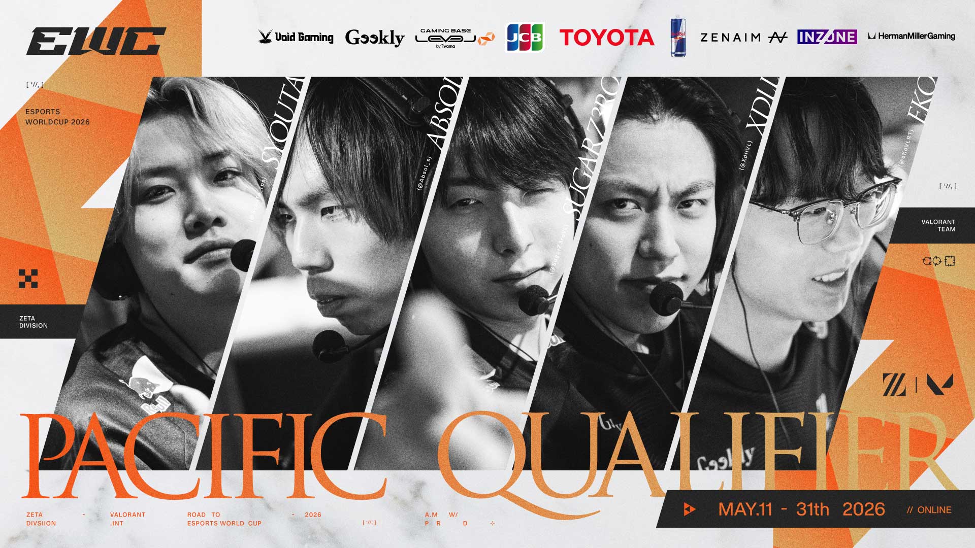 VALORANT部門 – 『VALORANT at ROAD TO EWC 26: Online Qualifier – Pacific』に出場