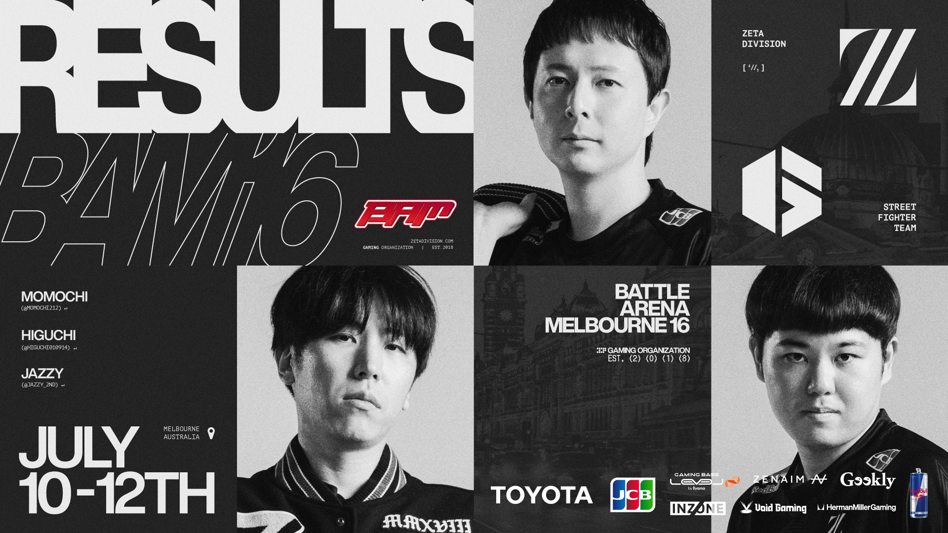 STREET FIGHTER部門 – 『BAM 16: Battle Arena Melbourne 16』 ももち, ひぐち, じゃじい 結果報告
