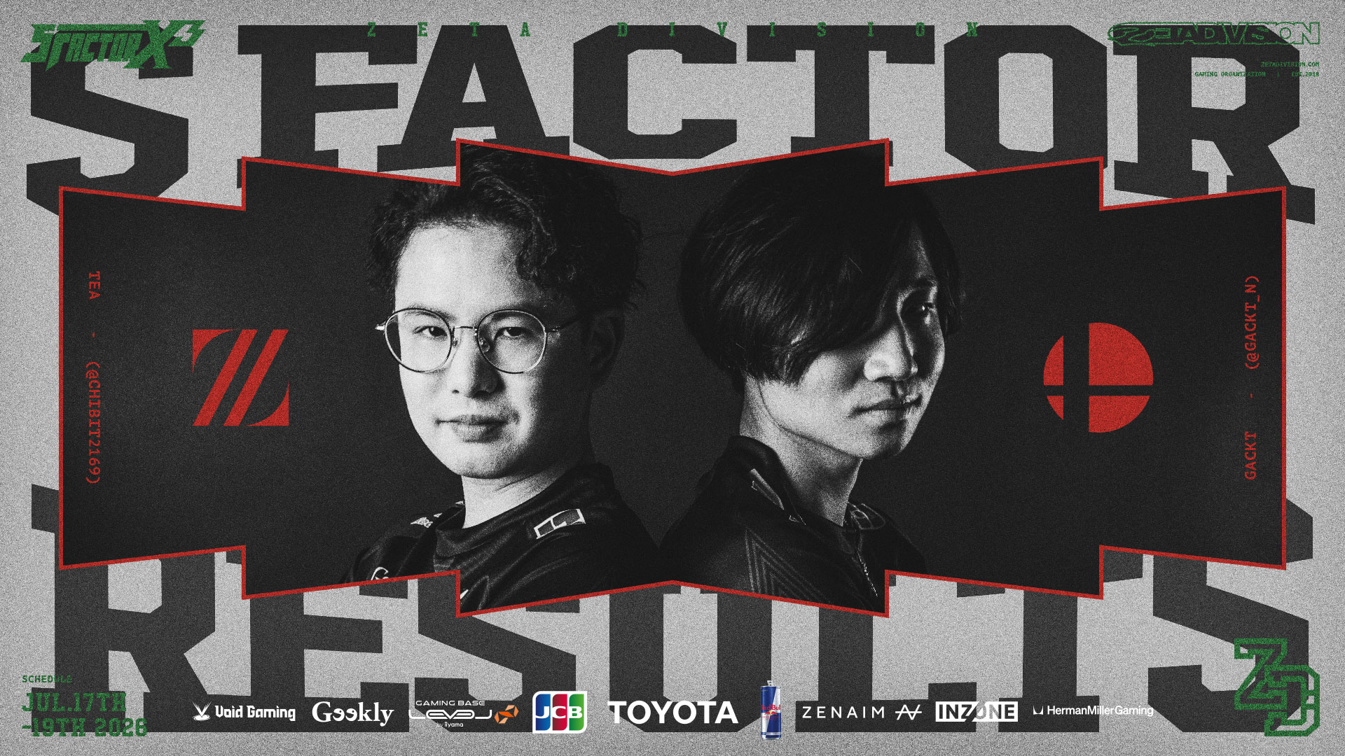 大乱闘スマッシュブラザーズ部門 – 『S Factor X3』 Tea, Gackt 結果報告