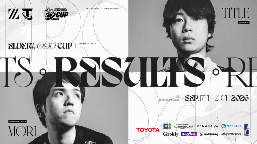 TEAMFIGHT TACTICS部門 – 『TPC APAC Elderwood Cup』 title, mori 結果報告