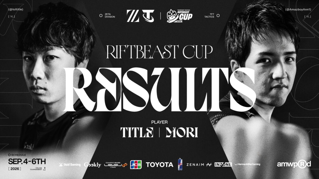 TEAMFIGHT TACTICS部門 – 『TPC APAC Riftbeast Cup』 title, mori 結果報告