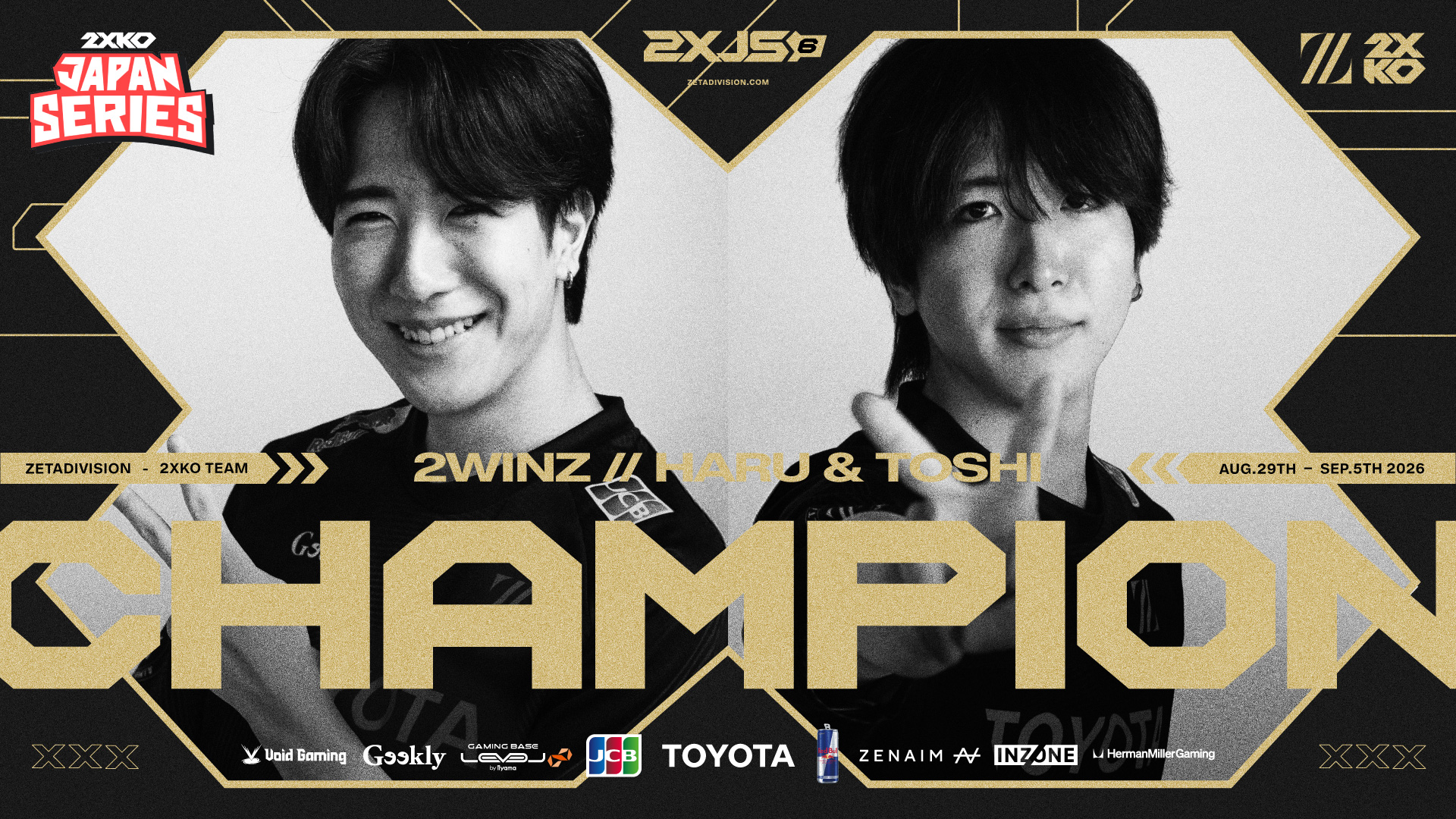 2XKO部門 – 『2XKO JAPAN SERIES CUP#6』 2WINz Toshi, Haru 優勝