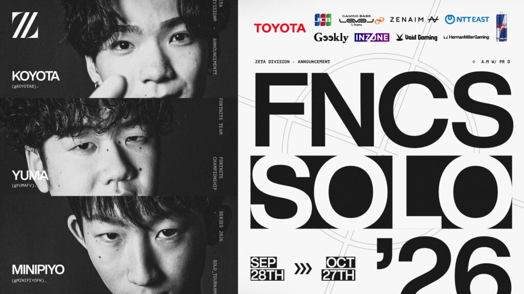 FORTNITE部門 – Minipiyo, yuma, Koyota が『Fortnite Championship Series Solos 2026』に出場